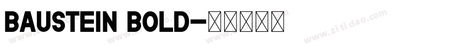 Baustein Bold字体转换